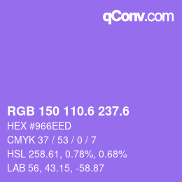 カラーコード: RGB 150 110.6 237.6 | qconv.com