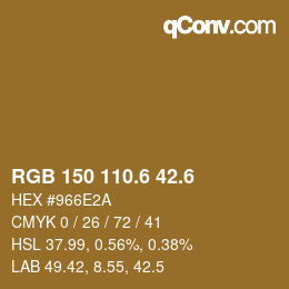 カラーコード: RGB 150 110.6 42.6 | qconv.com