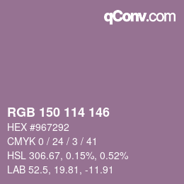 カラーコード: RGB 150 114 146 | qconv.com