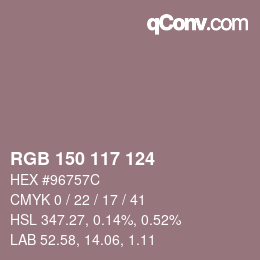 颜色代码: RGB 150 117 124 | qconv.com