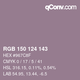 Color code: RGB 150 124 143 | qconv.com