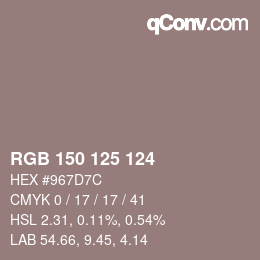 カラーコード: RGB 150 125 124 | qconv.com