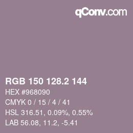 カラーコード: RGB 150 128.2 144 | qconv.com