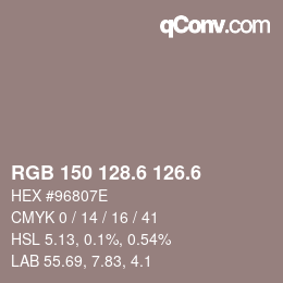 カラーコード: RGB 150 128.6 126.6 | qconv.com