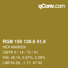 カラーコード: RGB 150 128.6 41.6 | qconv.com
