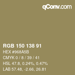 Color code: RGB 150 138 91 | qconv.com