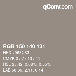 Color code: RGB 150 140 131 | qconv.com