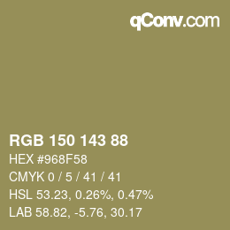 カラーコード: RGB 150 143 88 | qconv.com