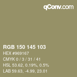 Color code: RGB 150 145 103 | qconv.com