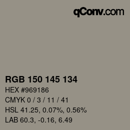 Color code: RGB 150 145 134 | qconv.com
