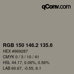カラーコード: RGB 150 146.2 135.6 | qconv.com