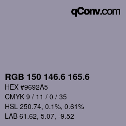 カラーコード: RGB 150 146.6 165.6 | qconv.com