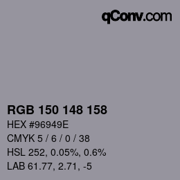 カラーコード: RGB 150 148 158 | qconv.com