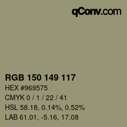 Color code: RGB 150 149 117 | qconv.com