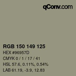 Color code: RGB 150 149 125 | qconv.com