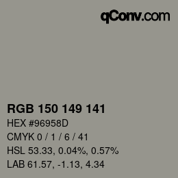 Color code: RGB 150 149 141 | qconv.com