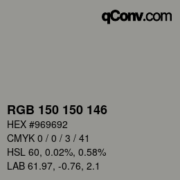 Farbcode: RGB 150 150 146 | qconv.com