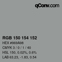 Farbcode: RGB 150 154 152 | qconv.com