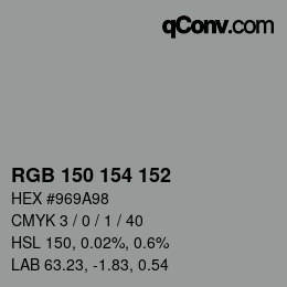 颜色代码: RGB 150 154 152 | qconv.com