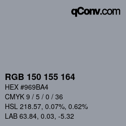 Color code: RGB 150 155 164 | qconv.com