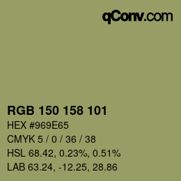 Color code: RGB 150 158 101 | qconv.com