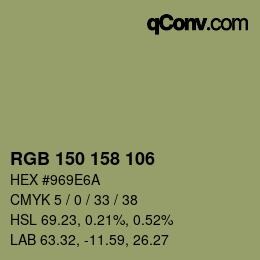 カラーコード: RGB 150 158 106 | qconv.com