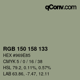 カラーコード: RGB 150 158 133 | qconv.com