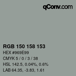 カラーコード: RGB 150 158 153 | qconv.com
