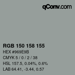 Color code: RGB 150 158 155 | qconv.com