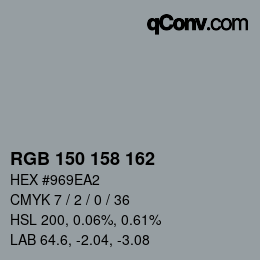 カラーコード: RGB 150 158 162 | qconv.com