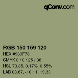 カラーコード: RGB 150 159 120 | qconv.com