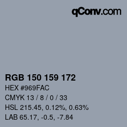 カラーコード: RGB 150 159 172 | qconv.com