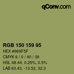 カラーコード: RGB 150 159 95 | qconv.com