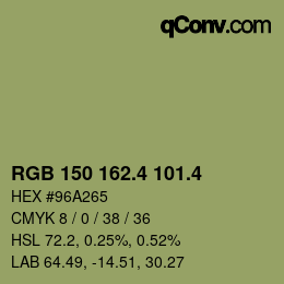 カラーコード: RGB 150 162.4 101.4 | qconv.com