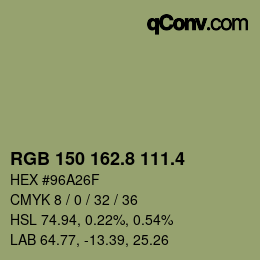 カラーコード: RGB 150 162.8 111.4 | qconv.com