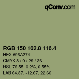 カラーコード: RGB 150 162.8 116.4 | qconv.com