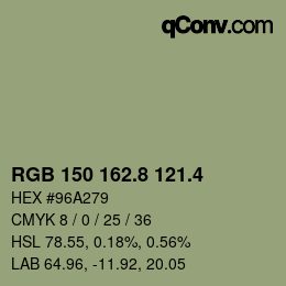 カラーコード: RGB 150 162.8 121.4 | qconv.com