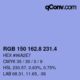 カラーコード: RGB 150 162.8 231.4 | qconv.com