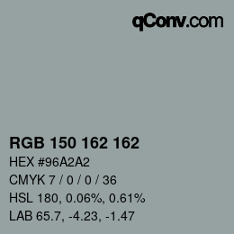 Color code: RGB 150 162 162 | qconv.com
