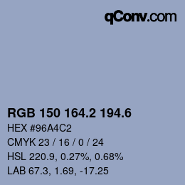 カラーコード: RGB 150 164.2 194.6 | qconv.com