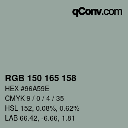 カラーコード: RGB 150 165 158 | qconv.com