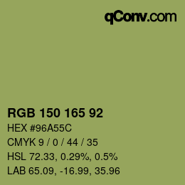 カラーコード: RGB 150 165 92 | qconv.com