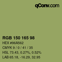 カラーコード: RGB 150 165 98 | qconv.com