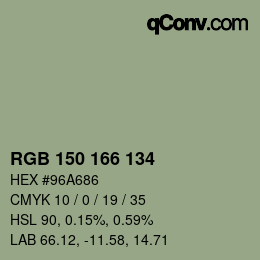 カラーコード: RGB 150 166 134 | qconv.com