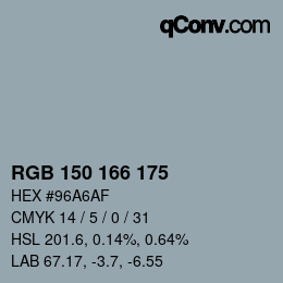 Color code: RGB 150 166 175 | qconv.com