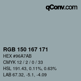 颜色代码: RGB 150 167 171 | qconv.com