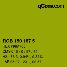 カラーコード: RGB 150 167 5 | qconv.com