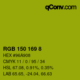 Color code: RGB 150 169 8 | qconv.com