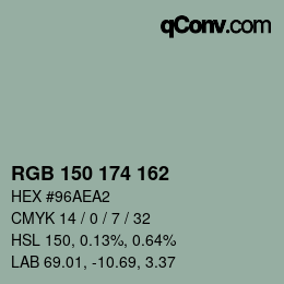 カラーコード: RGB 150 174 162 | qconv.com