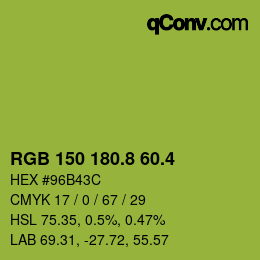 カラーコード: RGB 150 180.8 60.4 | qconv.com